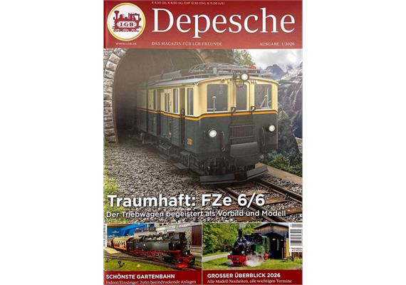 LGB Depesche, das Magazin für LGB Freunde, Ausgabe 1/2026