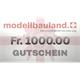 MODELLBAULAND Geschenk-Gutschein Fr. 1000.00
