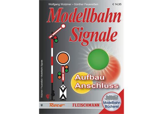Roco 81392 Modellbahn-Handbuch: Modellbahn Signale – Aufbau & Anschluss