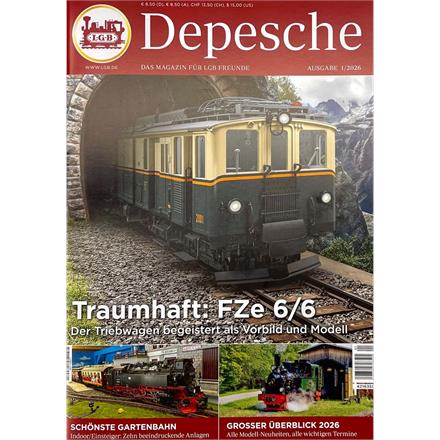 LGB Depesche, das Magazin für LGB Freunde, Ausgabe 1/2026