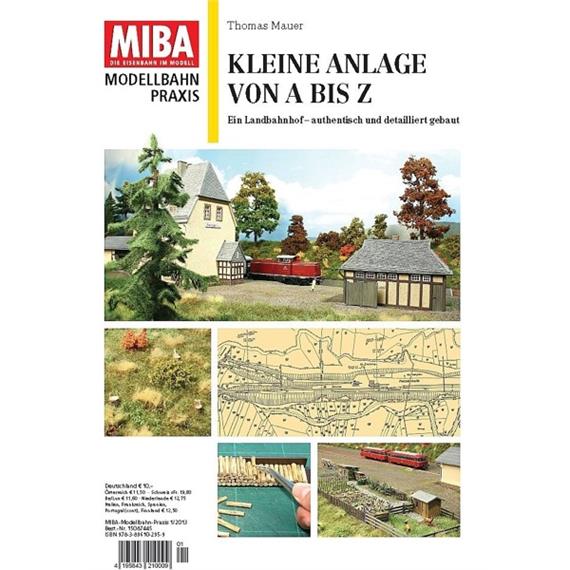 MIBA Modellbahn Praxis - Kleine Anlage von A bis Z